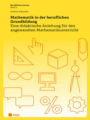 cover image of Mathematik in der beruflichen Grundbildung (E-Book)